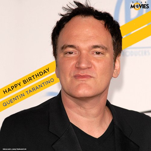 Wishing the veteran filmmaker Quentin Tarantino, a very Happy Birthday. 