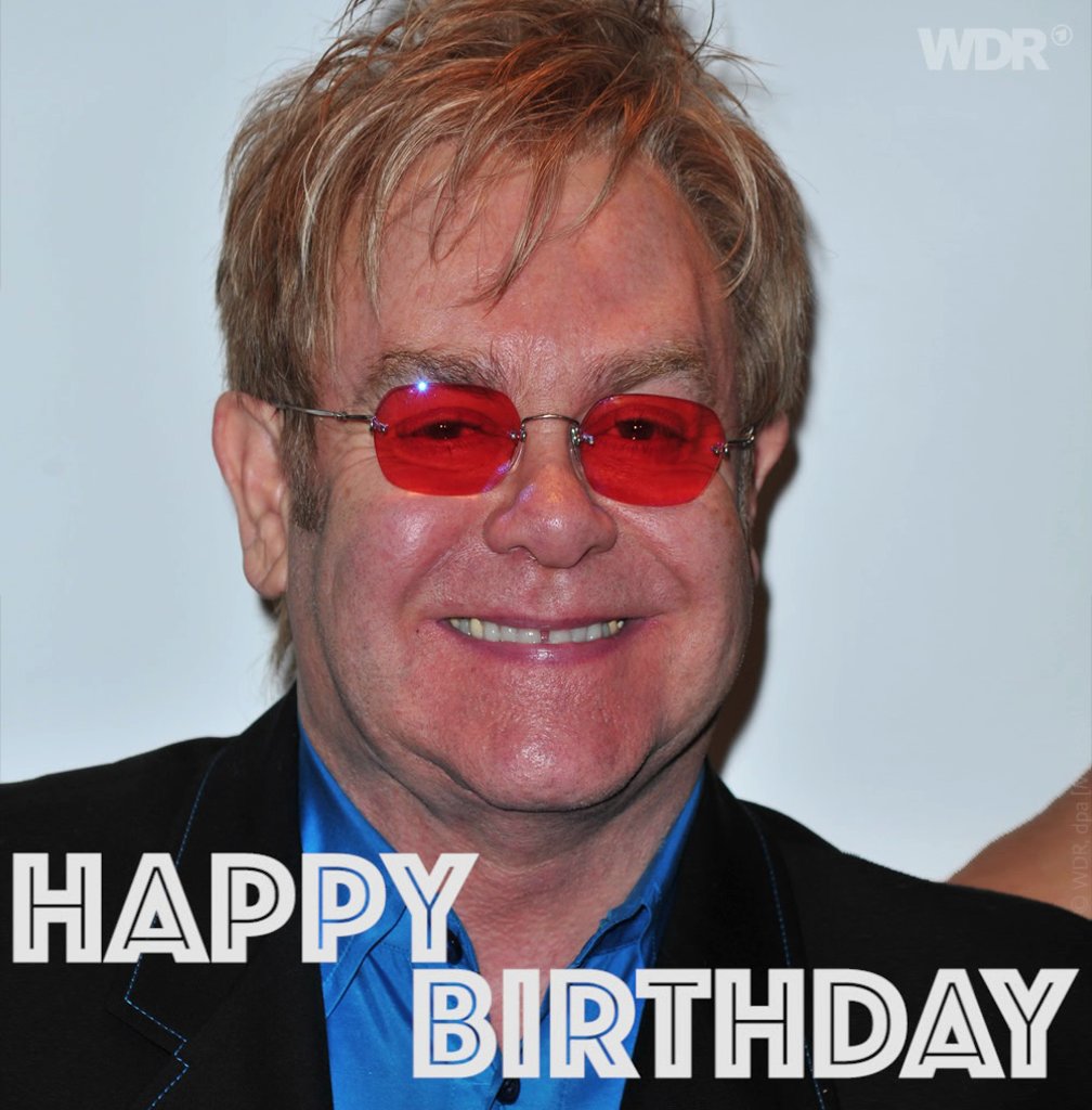 Sir Elton John wird heute 70. Happy Birthday!  