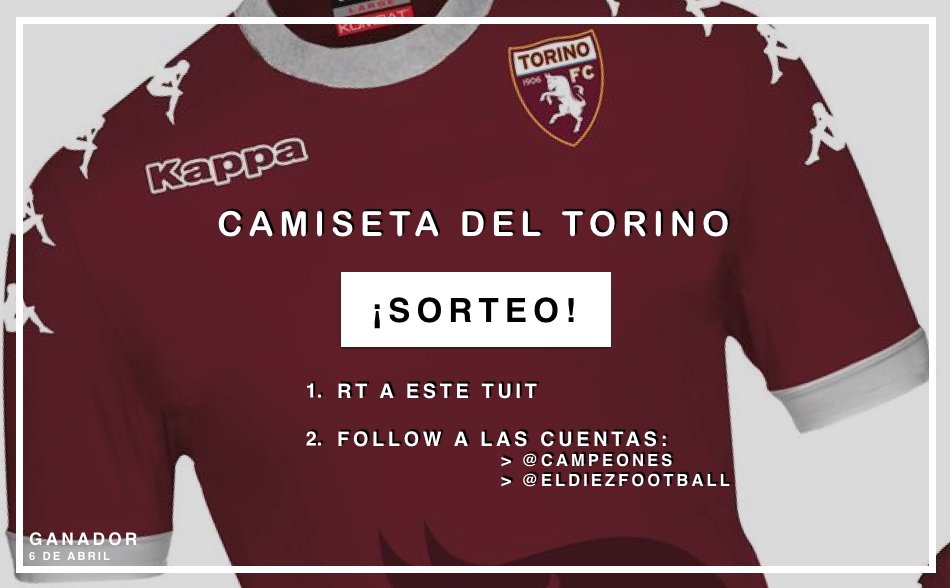¡SORTEAMOS LA CAMISETA DEL TORINO!

1. Da RT a este tuit.
2. Sigue a <a href="/campeones/">Campeones</a> y <a href="/eldiezfootball/">Eldiez</a>.

Ganador: 6 abril