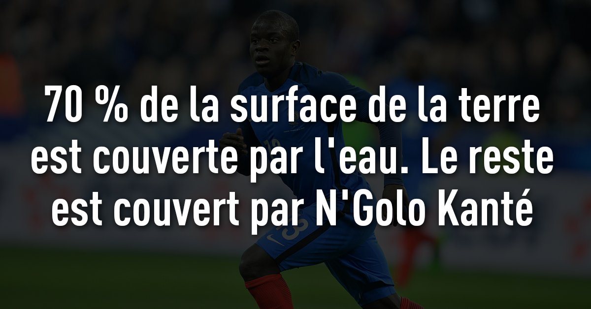 lequipe's tweet photo. Le meilleur des «Kanté Facts» https://t.co/azHbuGHQXI https://t.co/XQh3Ye7W4m