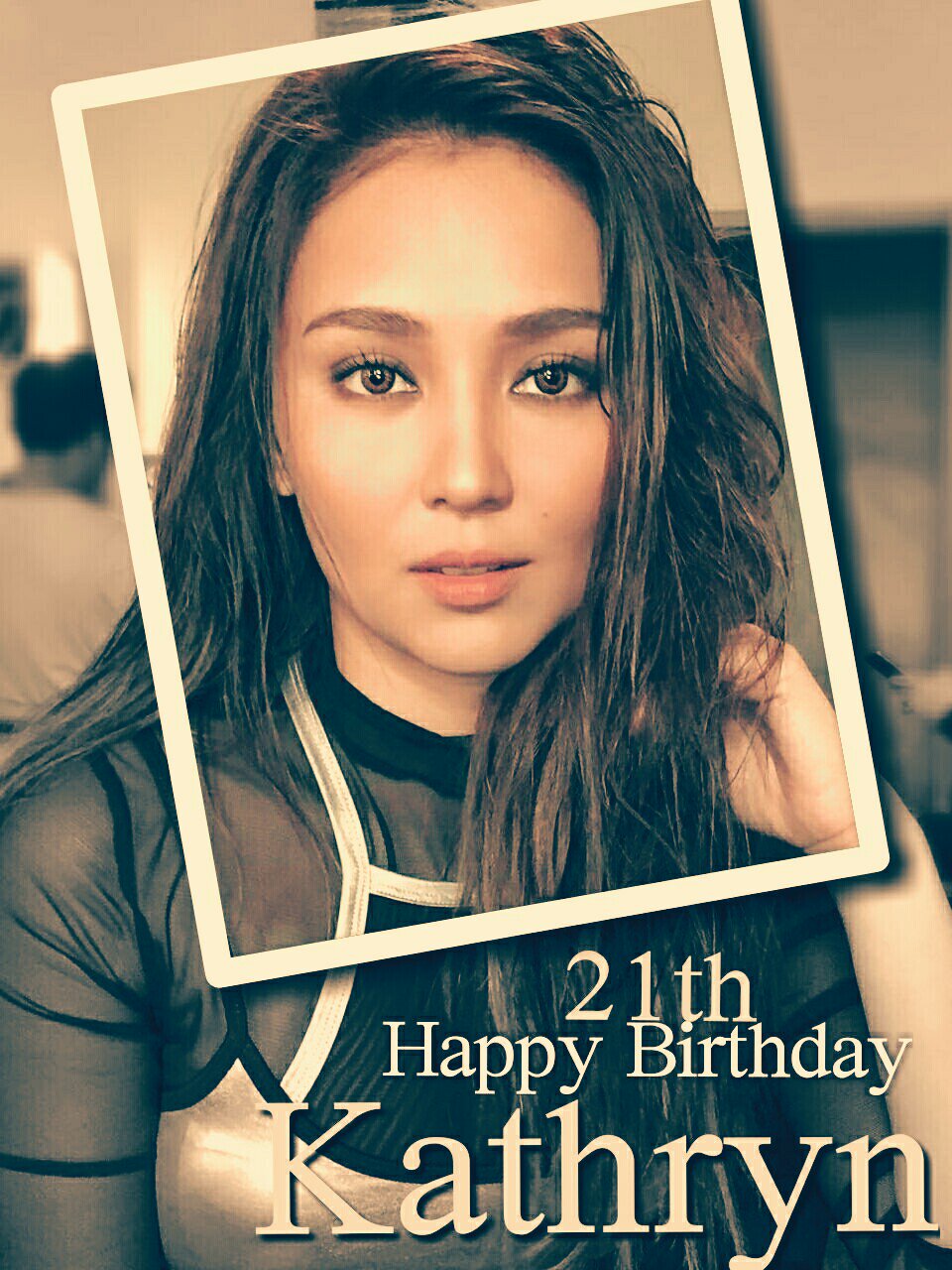 Happy Birthday QUEEN!!!
KATHRYN BERNARDO  