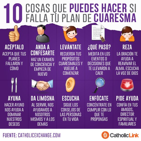 Catholic Link on X: "¿Tu plan de #Cuaresma falló? ¡No te desanimes! Aún  puedes vivir bien lo que queda de este tiempo 😉 <a href=