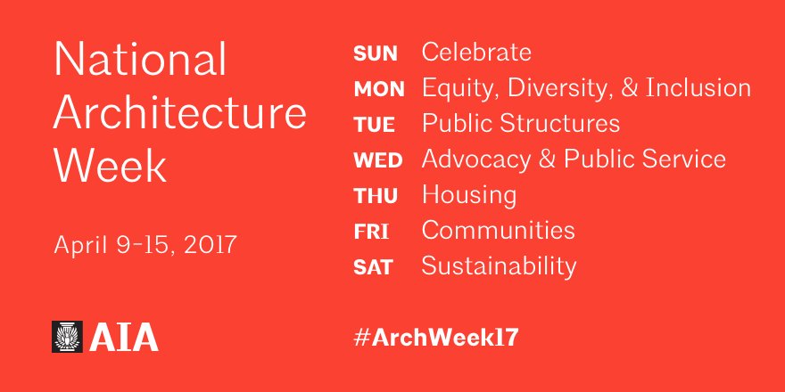 We're celebrating architecture during #ARCHWeek17! Here are our daily themes. Please tweet us and let us know what you're doing.