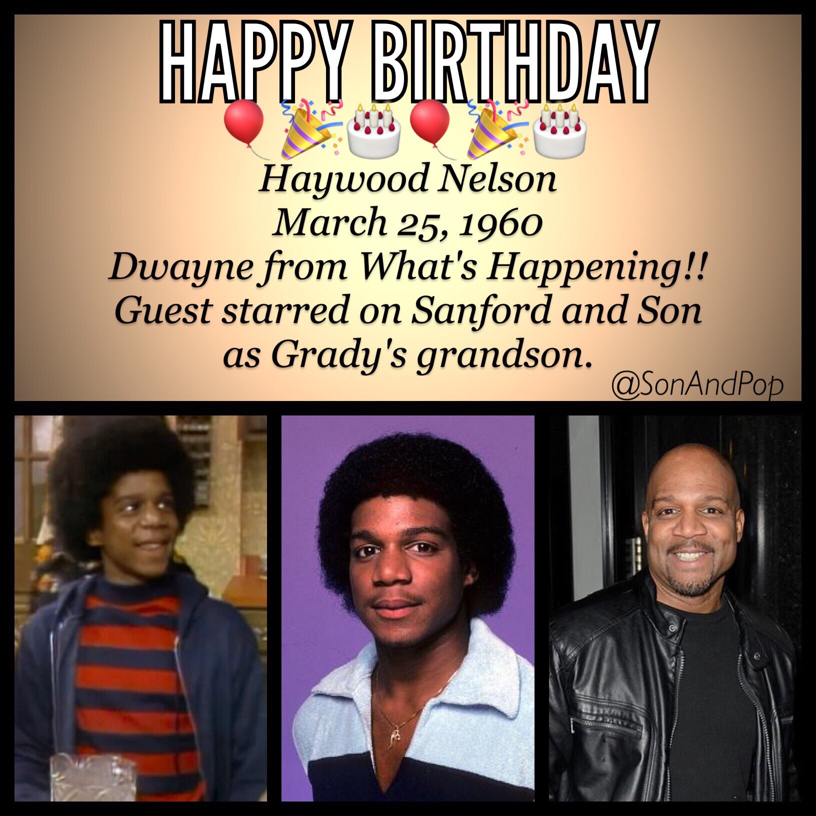 Happy Birthday to actor Haywood Nelson  