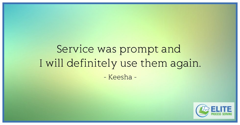 elitepsi's tweet image. We have an excellent reputation for providing exceptionally fast and accurate service. #EliteProcessServing #FastAndAccurate #Law
