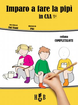 HomelessBook's tweet image. Imparo a fare la pipì 
di Quarneti A.L, Visani E.
in #CAA - #DISEGNA E #COLORA
Pratico e divertente
homelessbook.it/catalogo/impar…
