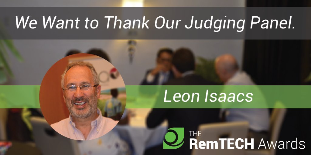 We want to thank #RemTECH Judging Panel. Let's welcome financial services &amp; remittances consultant Leon Isaacs. remtech.org/judging-panel/
