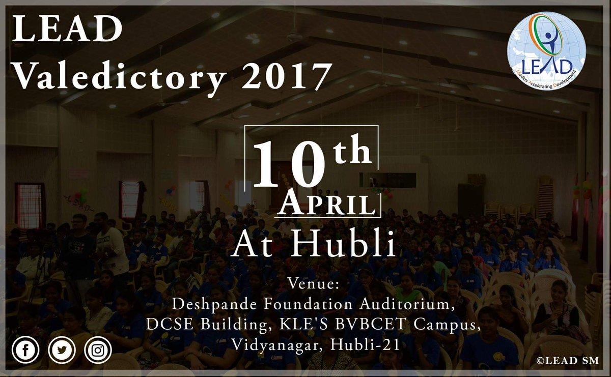 dcseLEAD's tweet photo. The most awaited &amp; exciting event of LEAD Valedictory is now in Hubli. 
Come &amp; Perceive Knowledge beyond Horizons
#LEADHubli #LEADKarnataka https://t.co/Mk2uGBaXNp
