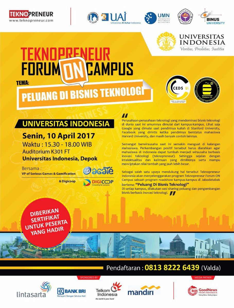 Come n join with us "Teknopreneur Forum On Campus 2017" di Universitas Indonesia pada tanggal 10 April 2017 jam 15.30-selesai.
