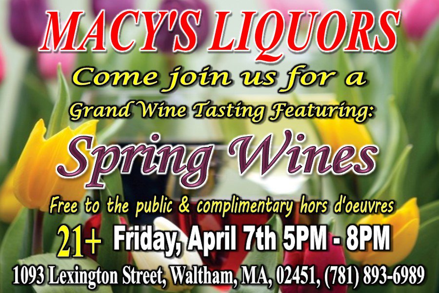 MacysofWaltham's tweet photo. Tonight!!! Spring Grand Wine Tasting featuring over 60+ wines to sample &amp; it's FREE!!! #Wine #WineTasting #FridayFeeling #Free #Waltham https://t.co/houfjec8RS