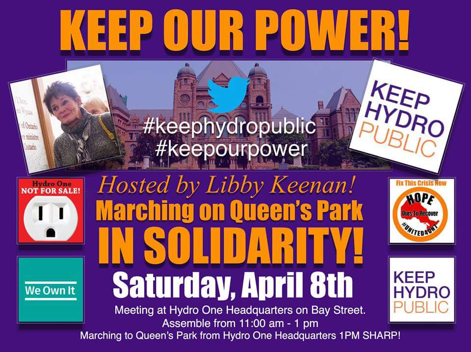 TBYPO's tweet photo. Join Libby Keenan tomorrow Apr8th and March on Queens Park #KeepHydroPublic #LibbysMarch #HydroNot4Sale #WeOwnIt https://t.co/az0ofUzvdw