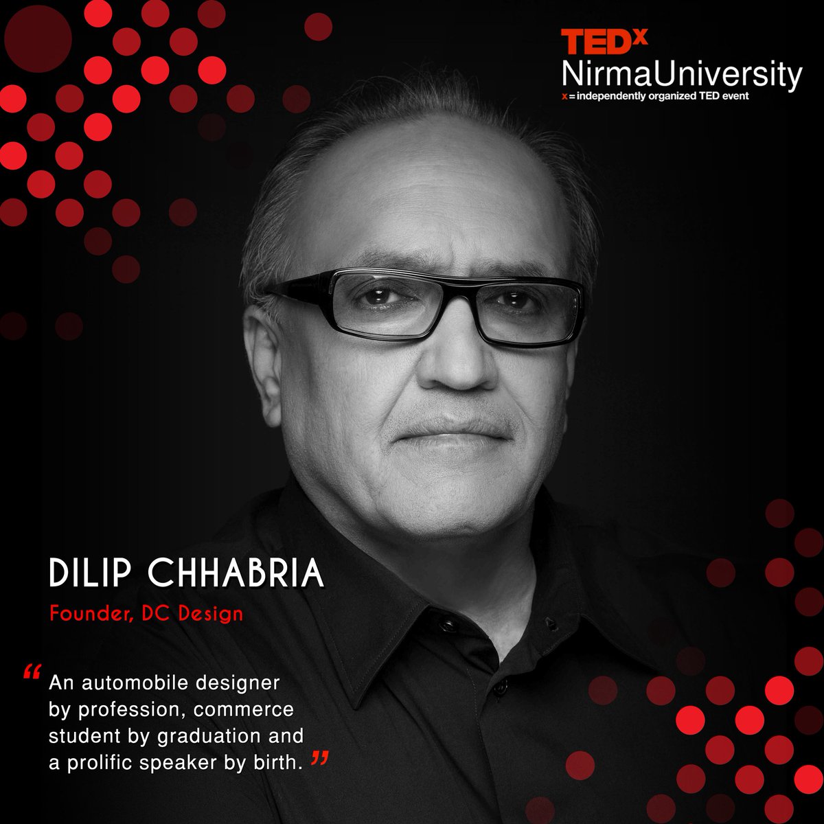TEDxNirma's tweet photo. 1st speaker : Founder Of DC Design " Dilip Chhabria" 
Register : https://t.co/DRklDEoYnN
#tedxnirmauni2017  @DCDesignIndia #dcdesign https://t.co/Rijx5LuJcR
