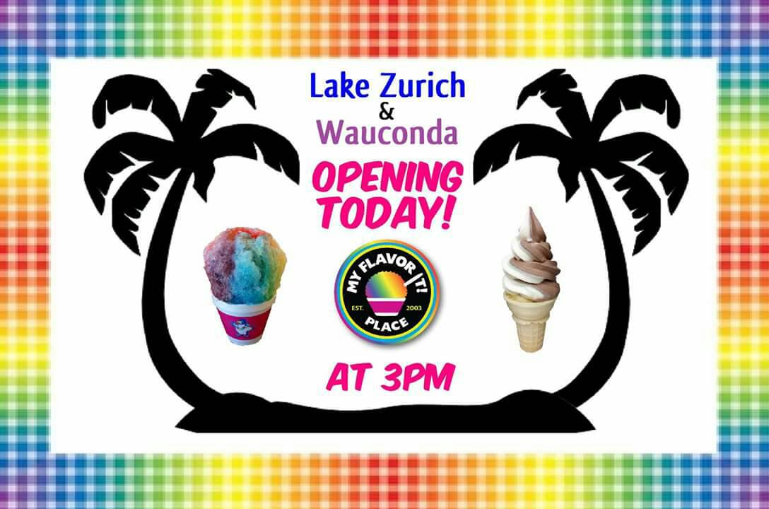 MyFlavorItPlace's tweet photo. OPENING TODAY AT 3PM! #myflavoritplace #flave #lznation #lakezurich #lakecountyil #exploreillinois #wauconda #explorewauconda #gobulldoglife https://t.co/8vWxZpaDjt