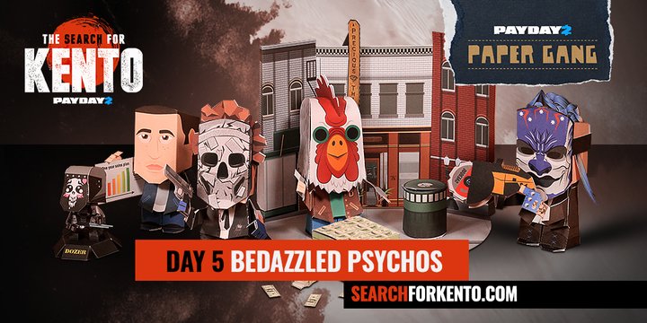 Donnary21st Payday2 スプリングブレイク5日目 ペーパークラフトの新しい型紙を公開 ボブルヘッドボブ カワイイドーザー人形 ジャケット ジミー シドニー 武器deagle Ove9000 ジュエリーストア