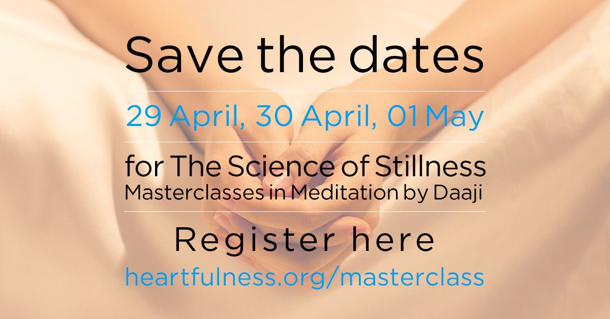 heartfulnessnor's tweet photo. New #MasterClass2017 coming soon. #Science of #stillness by #Daaji  Info &amp; register https://t.co/RuJq8EzyD5  #heartfulness #meditation #yoga https://t.co/EF9imWmE2Y