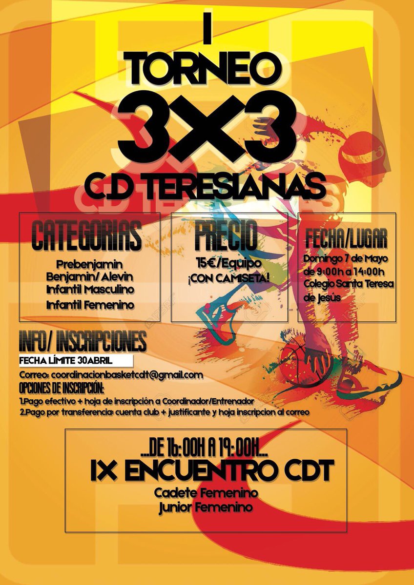 BASKETERESIANAS's tweet photo. I TORNEO 3x3 CD TERESIANAS
7 de mayo
4 categorías 
De 9:00 a 14:00

Colegio #SantaTeresadeJesus
@fetelvedat 🏀
¿a qué esperas? Apúntate! https://t.co/rR5VJm3JxK