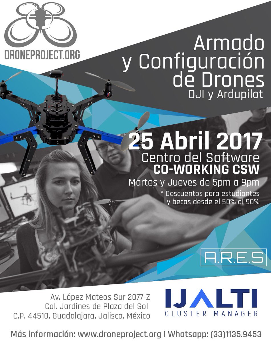 GuadalajaraCSW's tweet photo. Curso de #ArmadoDeDrones próximo 25 de abril en el #CSW impartido por @DroneProjectMX Programa: https://t.co/chniFQXKEj https://t.co/3AWWIBuF05