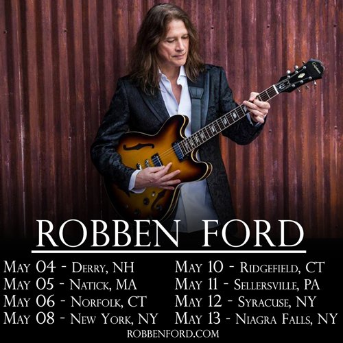 Robben Ford (@robbenford) on Twitter photo I have some shows coming up in May. Would love to see some of you there. For more information and tickets head to robbenford.com! I have some shows coming up in May. Would love to see some of you there. For more information and tickets head to robbenford.com!