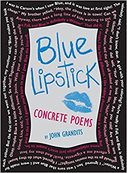 Blue Lipstick - a  new poetry anthology full of humor &amp; visuals.  Those who think that they don't like poetry will enjoy this title!