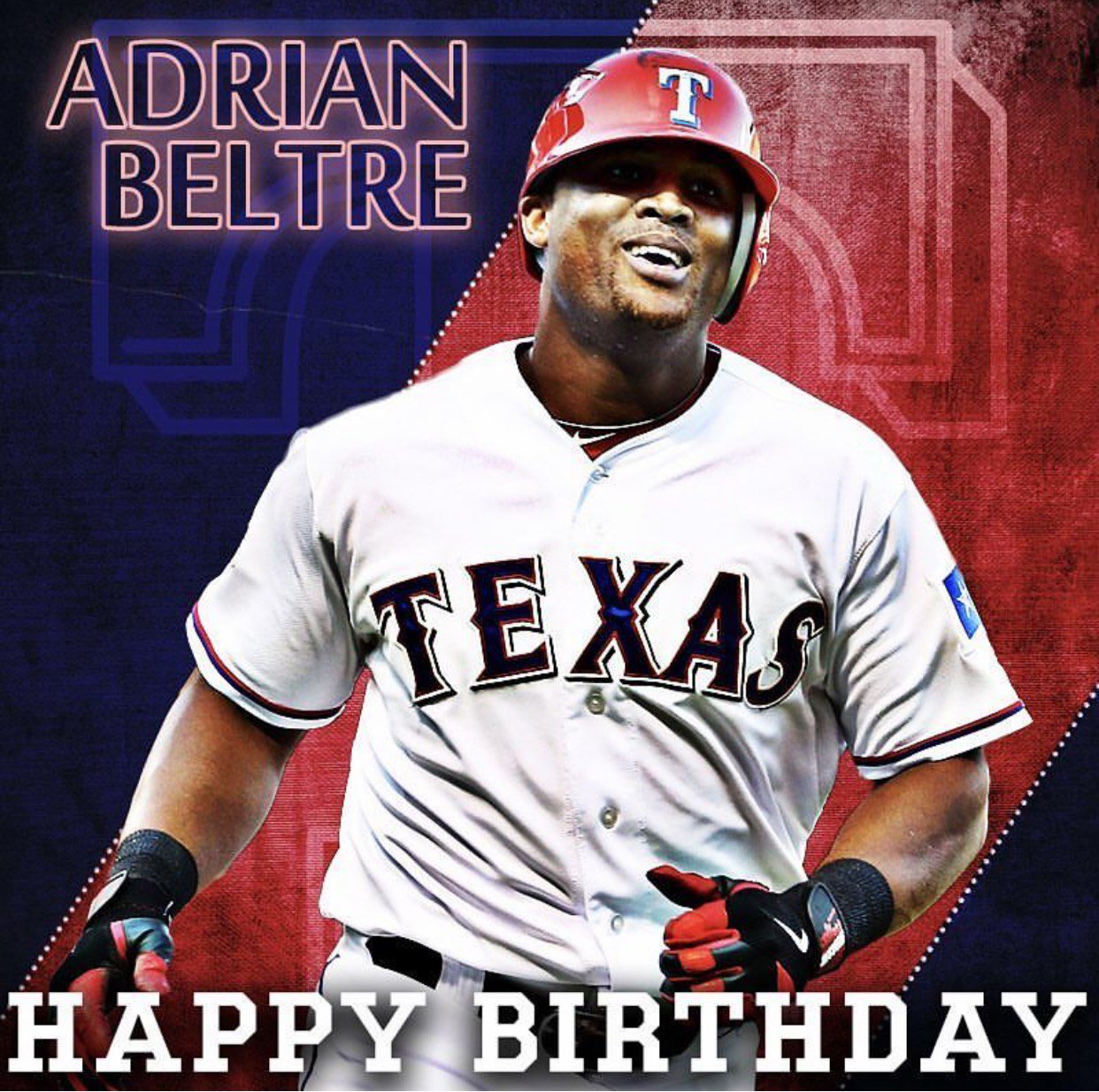 Happy 38th Birthday to Adrian Beltre!      