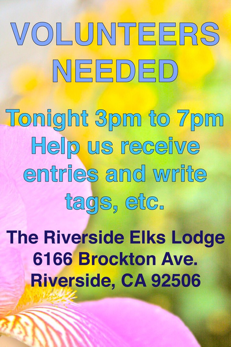 RFSnGT's tweet image. VOLUNTEERS needed today, Fri., 04/07/17 from 3pm - 7pm #RivBiz #iloveriverside #volunteerriverside #70thannualRiversideFlowerShow