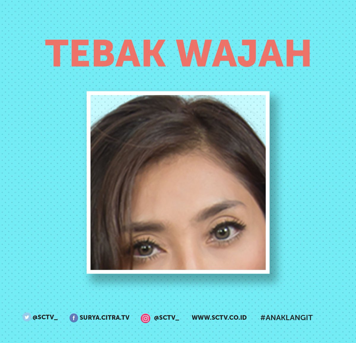 SCTV's tweet photo. Tahu nggak ini matanya siapa? Tebak yuk, kamu bisa berkesempatan ikutan telekuis loh! Mention jawaban dgn hashtag #SayaDiSCTV ya https://t.co/kuU4asFhNP
