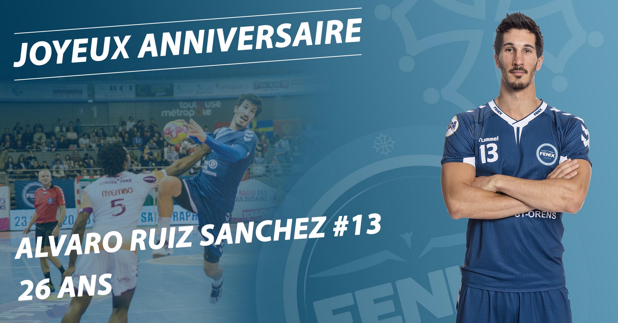 Fenix Toulouse Handball Un Joyeux Anniversaire A Notre Demi Centre Alvaro Ruiz13 Feliz Cumpleanos Hb Wearetoulouse Espana Fenix Toulouse Handball Un Joyeux Anniversaire A Notre Demi Centre Alvaro Ruiz13 Feliz Cumpleanos Hb Wearetoulouse Espana