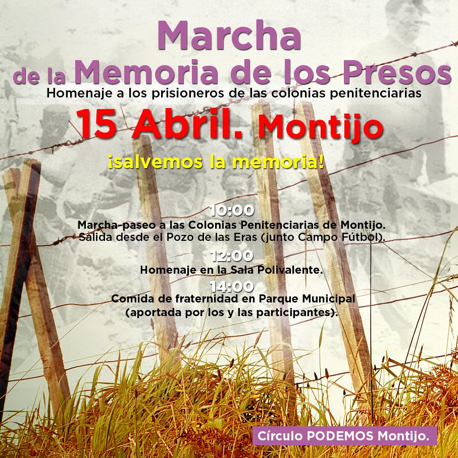 El Círculo #Podemos de #Montijo organiza la “Marcha de la memoria” un homenaje a los presos de las colonias: goo.gl/ukvVDZ