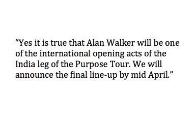 ptindiafanproj's tweet photo. Alan Walker will be one of the opening acts for the Purpose Tour, says Arjun Jain from White Fox Media. https://t.co/iHE0J6JOac