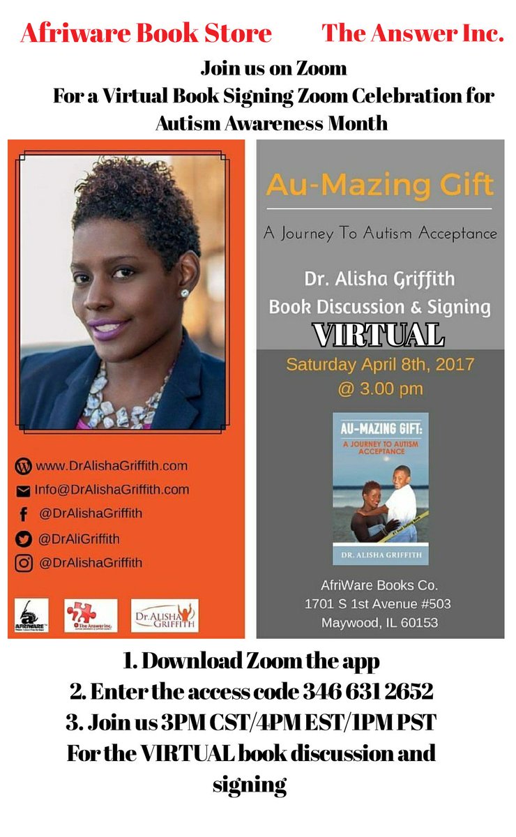 DrAliGriffith's tweet photo. Join us for a Virtual Book Signing and Discussion TODAY 😁
On Zoom💓💙🌎🗺 #autism #virtual #book #aumazinggift #afriwarebookstore #theanswerinc https://t.co/nltAcTPIxZ