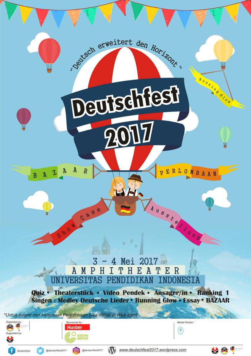 DEUTSCHFEST 2017
-Lomba pelajar
-Lomba umum
-RunningGlowFest &amp; Showcase
-Bazaar
-Ausstellung
-Seminar
Utk info selengkapnya cek di web kami