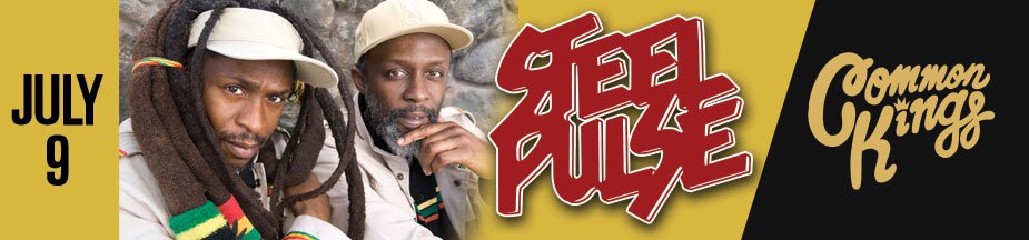 steelpulse's tweet image. ON SALE NOW! 
@steelpulse w/@commonkings @ @pacamp July 9th!
bit.ly/2nrsaZz