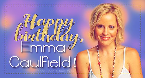 Happy Birthday, Emma Caulfield! -   