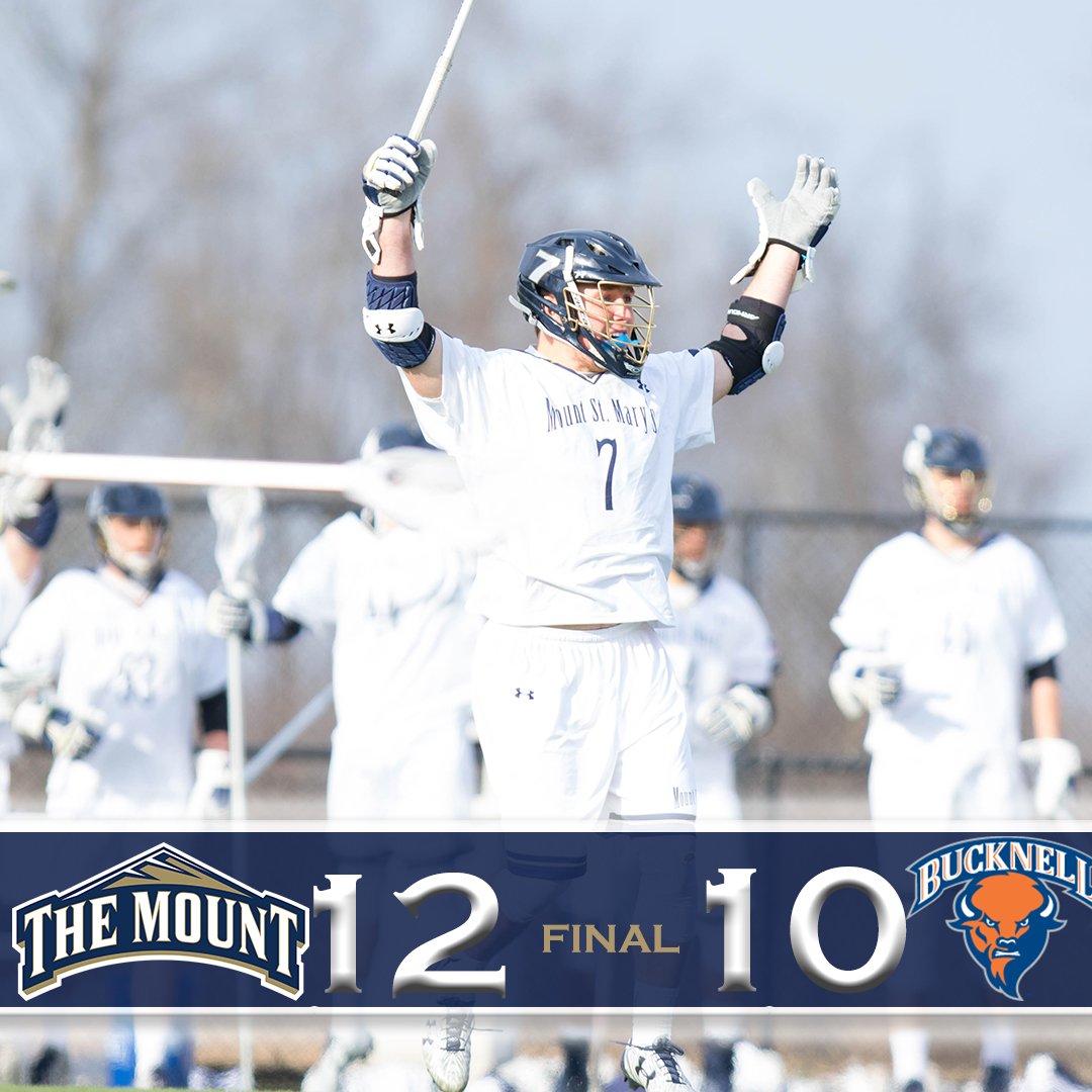 MOUNT WINS! <a href="/MountMLacrosse/">Mount Men's Lacrosse</a> takes down Bucknell, 12-10 #GoMount