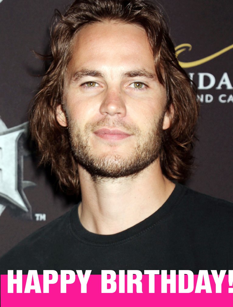 Happy 36th birthday, Taylor Kitsch! 