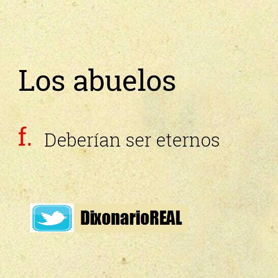 DixionarioREAL's tweet image. Los abuelos 📚