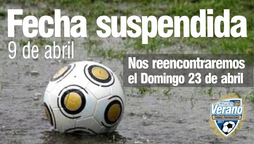 torneouba's tweet photo. Mañana 9 de Abril Suspendido! ! ! 

#copadeverano2017 
#UBA 
@torneouba https://t.co/TiSHrhM1aq