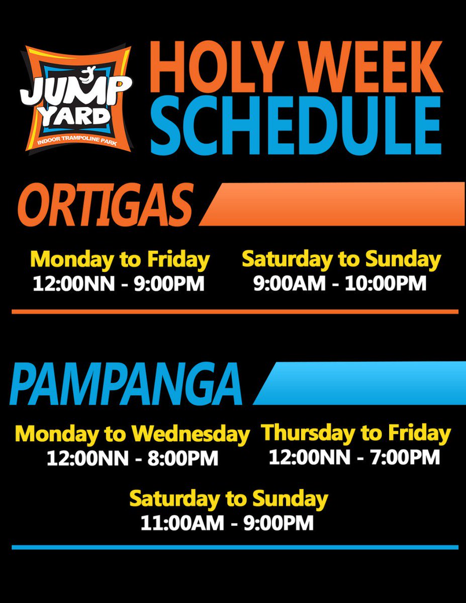 jumpyardPH's tweet photo. Good Day Jumpers! Please take note of our Holy Week Schedule. See you! #jumpyard #jumpyardph #trampolinepark https://t.co/x8ZmmBNTyE