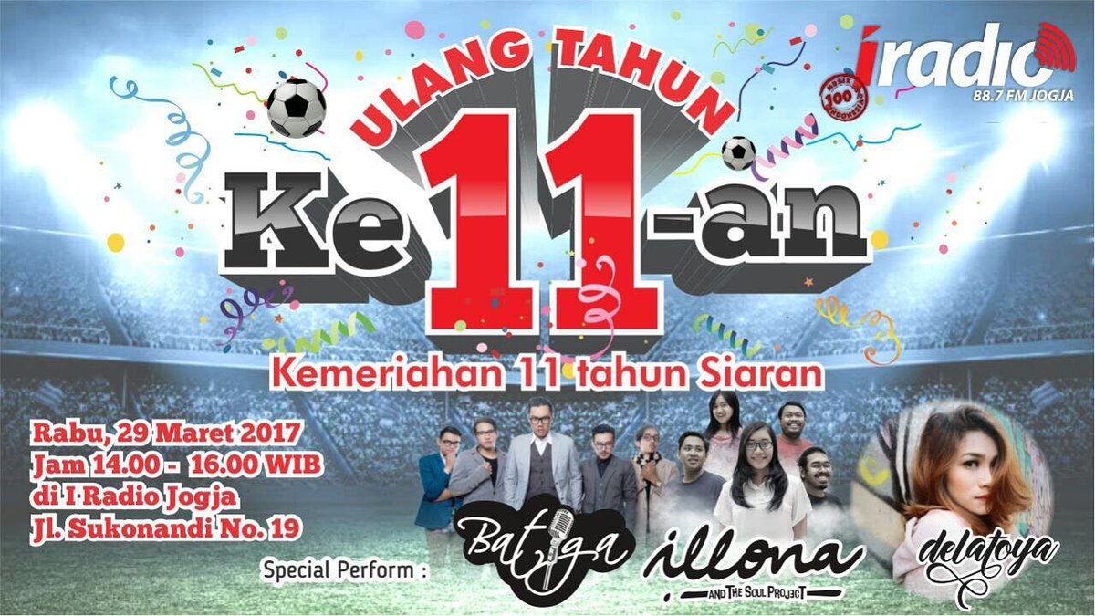 29/03/17 14:00 Ulang Tahun Ke-11 @iradiojogja 'Ke-11-an bersama <a href="/delatoya_/">Latoya De Larasa</a> <a href="/BatigaOfficial/">B A T I G A</a> <a href="/Illona_A/">🐥</a> | Free | <a href="/4tmin/">jjong</a>