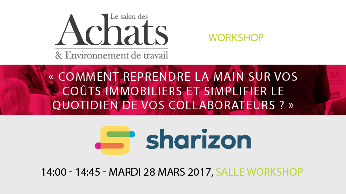 TravailAchats's tweet photo. #SAET2017 #SAETCONFS Ecoutez @sharizonfr à 14h→ comment reprendre la main sur vs coûts immobiliers&simplifier la vie de vs collaborateurs https://t.co/R4DZtCwvWE