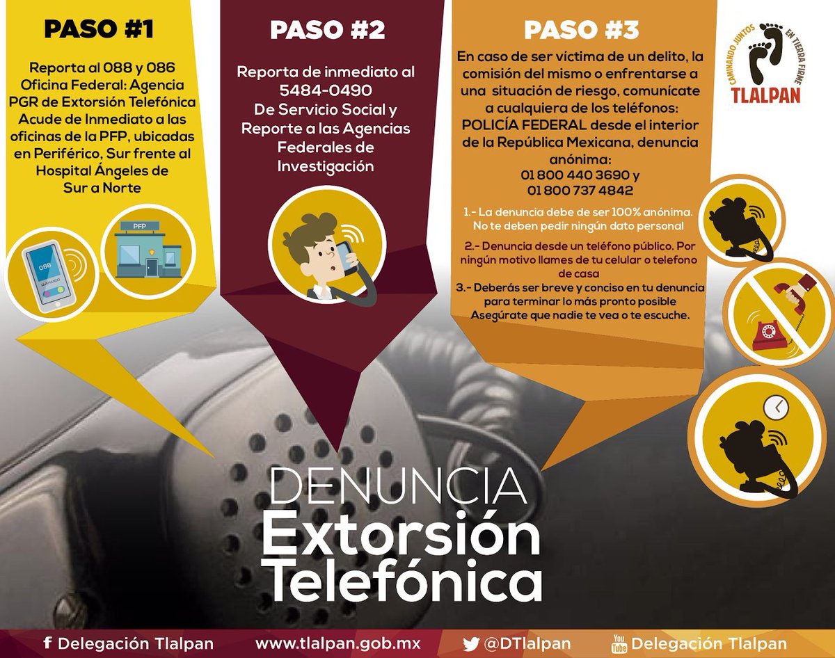 TlalpanAl's tweet photo. Si Sufres Extorsión Telefónica ¡Denúnciala! https://t.co/Xpjx8IgMN3