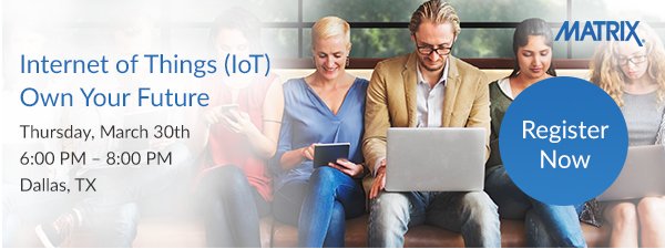 tomcwilliamson's tweet image. This Thursday night: Own your future #Matrix #QuantumIoT #IoT matrixres.com/resources/even…