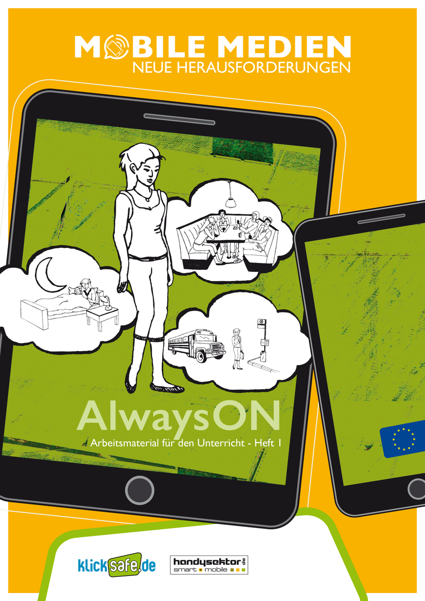 Wieder da!Unser Unterrichtsmaterial "Always ON" mit <a href="/Handysektor/">Handysektor</a> ist in der 2.Auflage erschienen &amp; wieder bestellbar klicksafe.de/bestellung