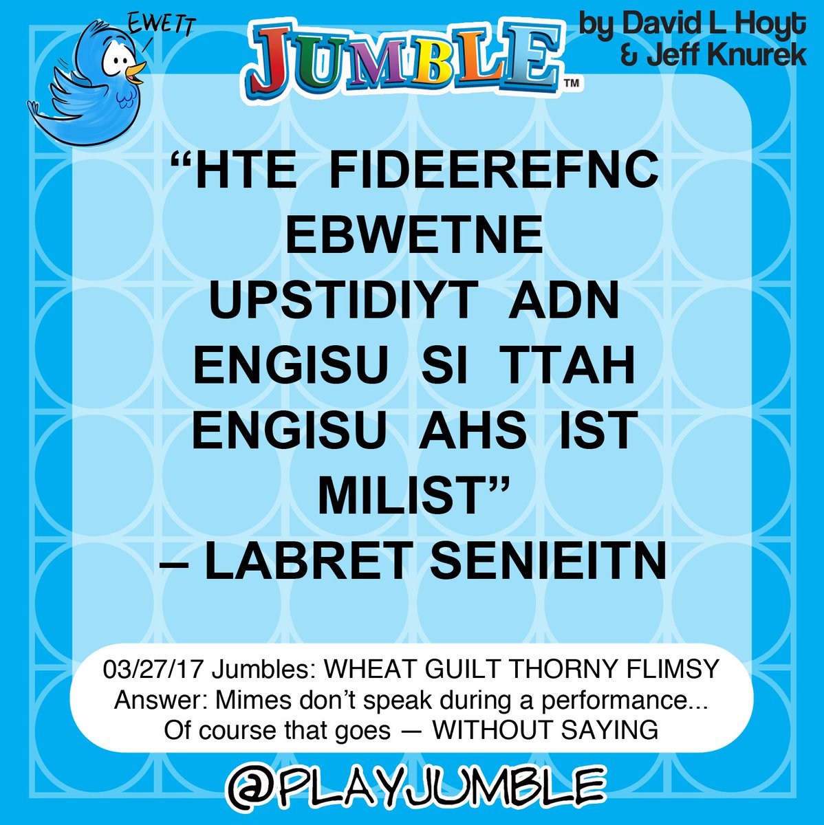 PlayJumble's tweet photo. Are you a Jumble genius? Can you decipher this Jumblese quote and who said it in under 1 minute? #jumble #JumblePuzzle #Jumblese https://t.co/NNM1Xqyd3t
