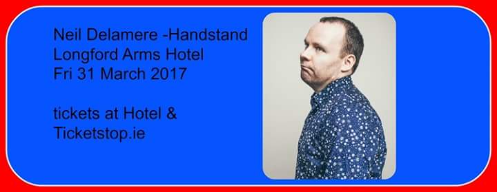 Colm_Tullamore's tweet photo. #comedy #Longford Arms Fri31 Mar @neildelamere @LongfordTourism @Longford_Leader @Festitweetup @Festgigguide @inspiremeirl @LongfordHour https://t.co/HgzvuV9JrL