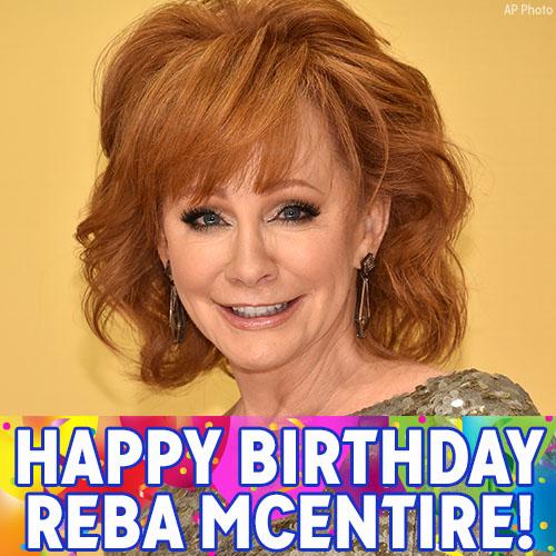 Happy birthday to Country music star Reba McEntire! 