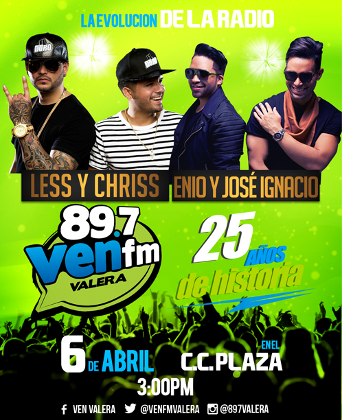 venfmvalera's tweet photo. Jueves 6 de Abril, Valera celebra los 25 Años de 89.7... Acompañanos en el CC Plaza...#EnioYJoseIgnacio #Less&amp;Chriss No te lo pierdas https://t.co/LSPhi4qljB