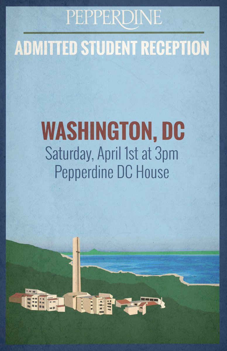pepperdine's tweet photo. Are you #PepperdineBound &amp; in the #Chicago, #NorCal, #WashingtonDC, or #NewJersey area? Be sure to meet up with us! https://t.co/jqqGtuu370 https://t.co/M61U1TbK7y