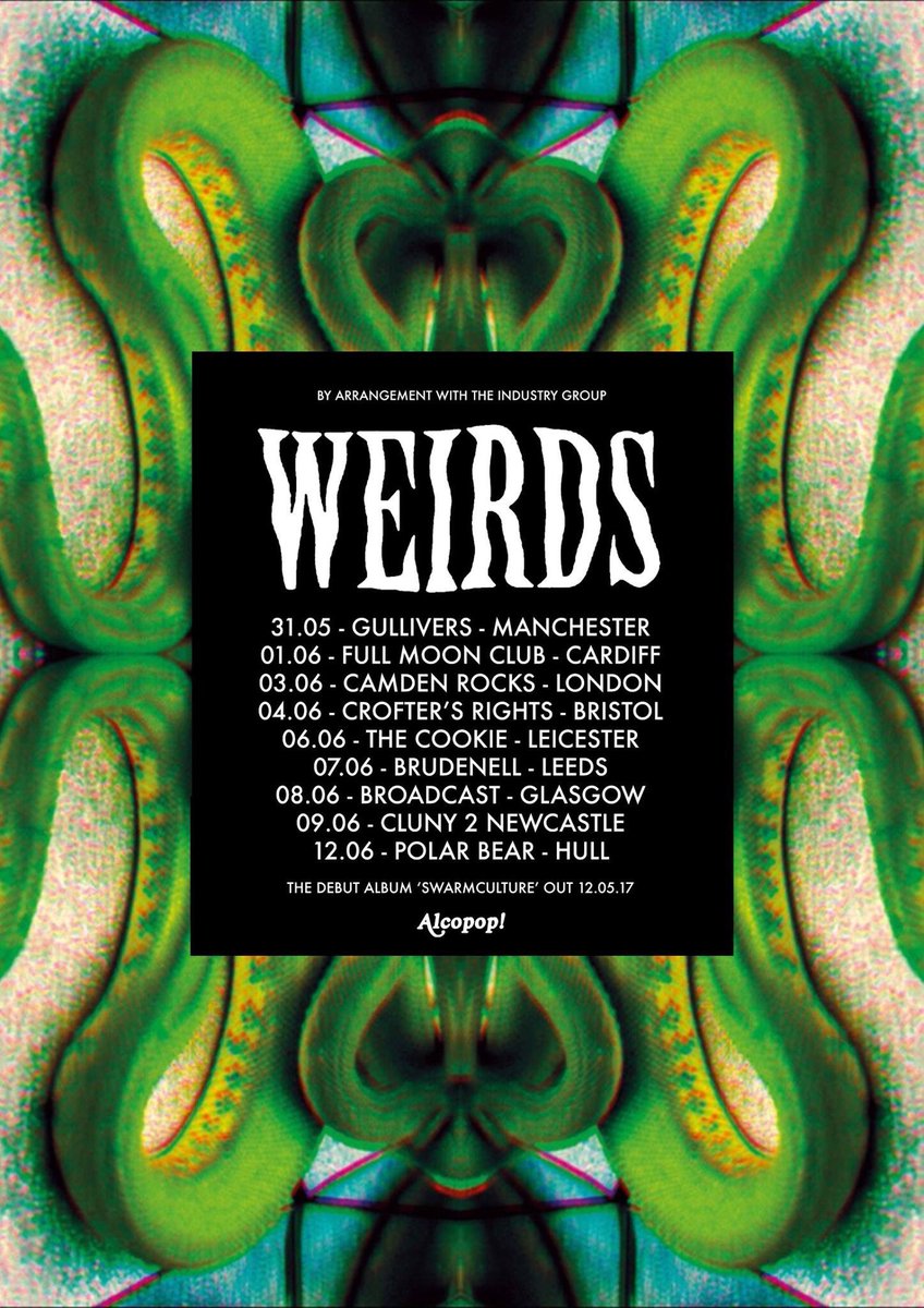 weirdsband's tweet photo. 🐍HEY! Pleased to announce we'll be heading around the UK in May/June in support of our debut album 'Swarmculture'. See you at a show! 🐍 https://t.co/yC7RgnfH56