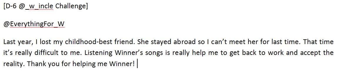 _w_incle's tweet photo. [D-6 @_w_incle Challenge]
WINNER's songs help me in difficult time! :)
#InclesForWINNER https://t.co/TOZW6lzIG6